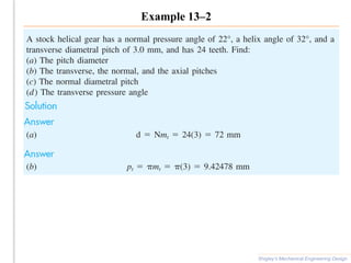 Example 13–2
Shigley’s Mechanical Engineering Design
 