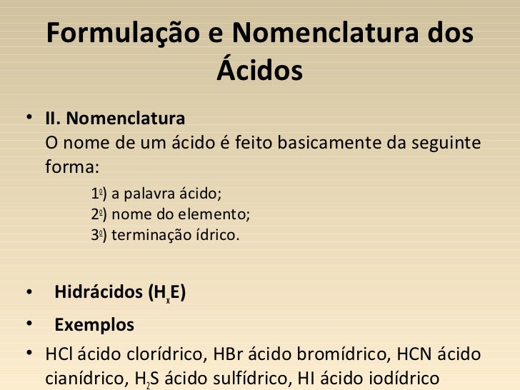 Forneça As Fórmulas Ou A Nomenclatura Dos ácidos E Bases