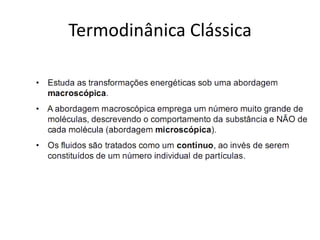 Termodinânica Clássica
 