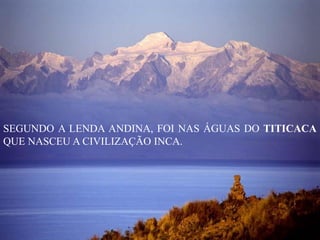 Ruínas da cidade inca de Machu Picchu – “velha montanha” - Peru
 