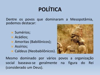 Capítulo 3 - Mesopotâmia | PPTX