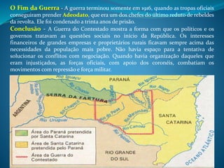 Cangaceiros e cangaço
Entre o final do século XIX e a década de 1930, no interior do nordeste
brasileiro, bandos de homens armados, conhecidos como cangaceiros,
agiam à margem da lei e contestavam a ordem dominante dos latifundiários
e dos coronéis.
Bandos armados, obedientes a um chefe (Cangaço dependente) e que vivem
de assaltos e saques sempre existiram. Mas os termos cangaceiros e
cangaço só foram usados em um espaço delimitado: as áreas de caatinga
que constituem o chamado Polígono das Secas.
Lampião e seu bando agiam quase sempre com um objetivo definido:
conseguir recursos para continuar no cangaço ou vingar traições e ofensas.
Para conseguir recursos, eles cobravam dos fazendeiros e comerciantes uma
espécie de “imposto”, já que o objetivo era vingança, espancavam,
saqueavam tanto pobres quanto ricos e humilhavam autoridades. Em 1938,
delatado por um coiteiro, Lampião, Maria Bonita e mais nove
companheiros foram mortos e decapitados. Dois anos depois (1940),
Corisco,, que sucedera Lampião na chefia do bando, também foi morto.
Sua morte marcou o fim do Cangaço independente.
 
