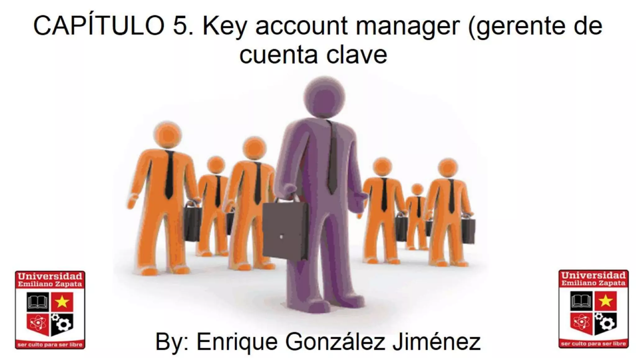 Concepto, perfil y características de un Key Account Manager (KAM) o