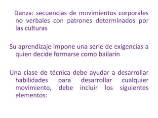 LA TEORIA DE LA INTELIGENCIA CORPORAL DE GARDNER Y LA DANZAHabilidad para el ejercicio del propio cuerpoEmplear el cuerpo en formas diferenciadas y hábilesCapacidad para trabajar hábilmente con objetosDesarrollo de la inteligencia cinético-corporal o corporalEl cerebro programa el movimiento antes de que éste comienceDesarrollo de la inteligencia corporal.