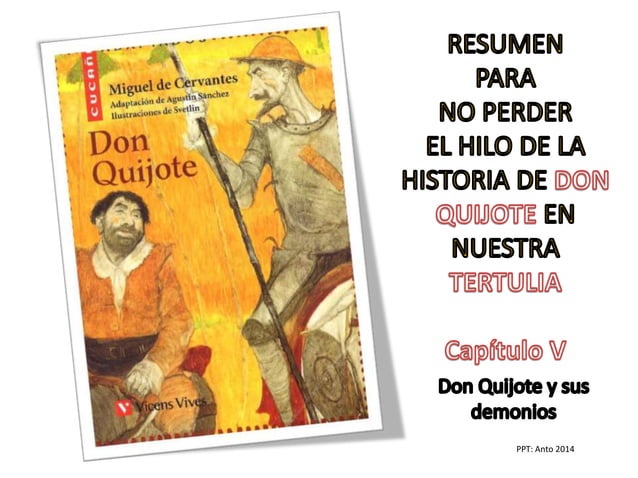 Capítulo V DON QUIJOTE (Cucaña, Vicens Vives) | PPT