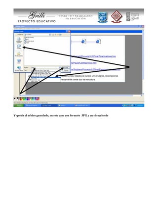 Y queda el arhivo guardado, en este caso con formato JPG y en el escritorio