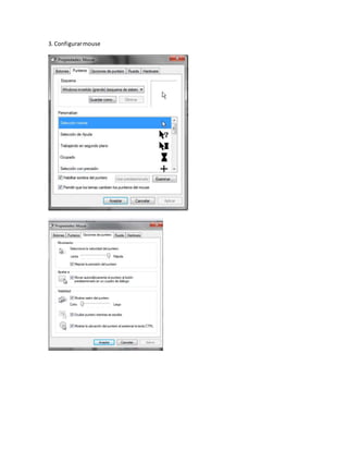3. Configurarmouse
