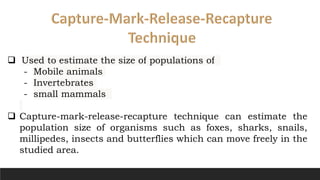 Capture Mark Release Recapture Technique.pptx | Pets