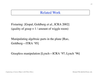 Capturing a Convex Object with Three Discs