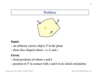 Capturing a Convex Object with Three Discs