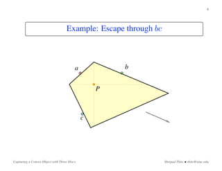 Capturing a Convex Object with Three Discs