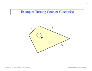 Capturing a Convex Object with Three Discs