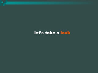 let’s take a  look 