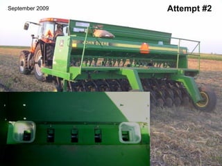 September 2009   Attempt #2
 