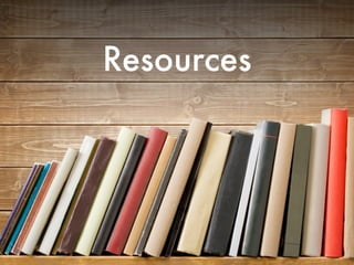 Resources 
 