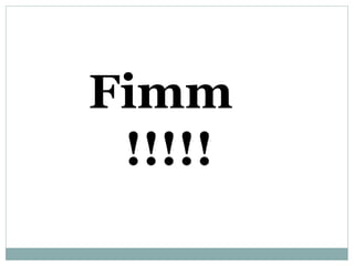 Fimm
!!!!!
 