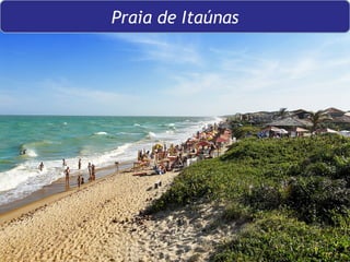 Praia de Itaúnas 