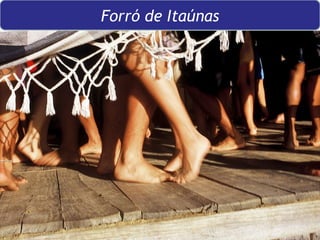 Forró de Itaúnas 
