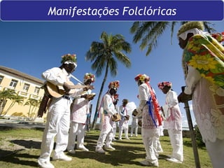 Manifestações Folclóricas 