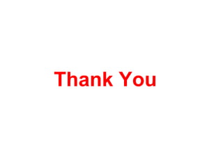 Thank You
 