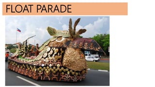 FLOAT PARADE
 