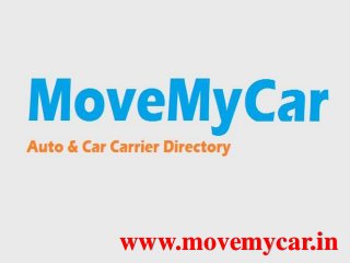 www.movemycar.in
 
