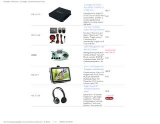Wholesale Car Electronics - Car Gadgets - Auto Electronics from China

                                                                                                              Car Digital TV DVB-T
                                                                                                              Box (MPEG-4/ MPEG-2/
                                                                                                              H.264/ AVC)          $85.71
                                                                                                              General function: Digital TV
                                              HSL-CA-10
                                                                                                              (DVB-T) for in-car use, which Add: 0
                                                                                                              receives MPEG-4, MPEG-2
                                                                                                              encoded signals. Special
                                                                                                              design for car using, support
                                                                                                              high speed...
                                                                                                              One Way Car Alarm
                                                                                                              System with LED Indicator
                                                                                                                                             $22.51
                                                                                                              Functions * Remote in arm/
                                              HSL-CA-06                                                       disarm * Silent in arm * Car
                                                                                                              finding * Trigger memory *     Add: 0
                                                                                                              Central door lock
                                                                                                              automatically * Engine cut off
                                                                                                              * LED indicator...
                                                                                                              Video Parking Sensor with
                                                                                                              Back Up Camera            $51.20 $41.99
                                                                                                              Parking Sensor Specification * Save: 18% off
                                              RS2525                                                          Number of sensor: 4 sensors *
                                                                                                              Phonic reminder: BI-BI-BI * Add: 0
                                                                                                              Operating voltage: 10.8-15V *
                                                                                                              Operating temperature: -40
                                                                                                              --...
                                                                                                              5 Inch Touch Screen GPS
                                                                                                              Navigation with Bluetooth
                                                                                                                                           $88.36
                                                                                                              General function: 5 Inch GPS
                                              HSL-GP-1                                                        navigator with Touch Screen,
                                                                                                              Bluetooth, MP3/ MP4          Add: 0
                                                                                                              Multimedia Player, FM
                                                                                                              Transmitter, AV In function,
                                                                                                              E-book, Game, USB...
                                                                                                              Single Channel IR
                                                                                                              Wireless Headphone
                                                                                                              Stereo                         $8.95
                                                                                                              Specification * IR wireless    ... more info
                                              HSL-CA-02
                                                                                                              headphone * Light weight
                                                                                                              headphone * Automatic
                                                                                                              muting design on receiving
                                                                                                              headphone * Auto mute
                                                                                                              function * Auto power off...




http://www.happyshoppinglife.com/car-accessories-car-electronics-c-37_39.html（第 4／8 页）6/20/2012 12:54:32 PM
 