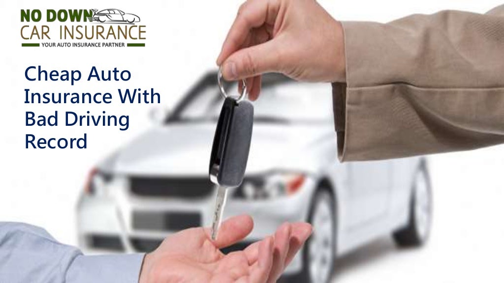 Where to Find the Best & Cheap Auto Insurance For Bad Driving Records