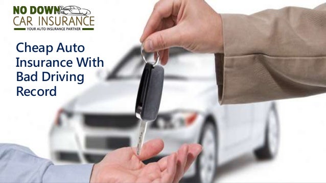 Where to Find the Best & Cheap Auto Insurance For Bad Driving Records