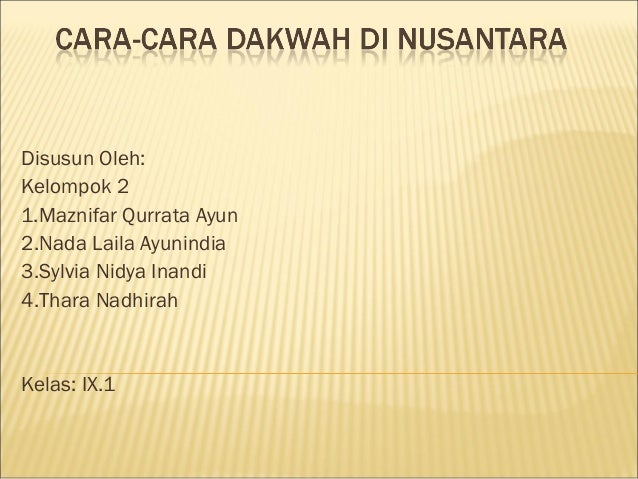 Sebutkan 4 Cara Penyebaran Islam Di Indonesia - Coba Sebutkan