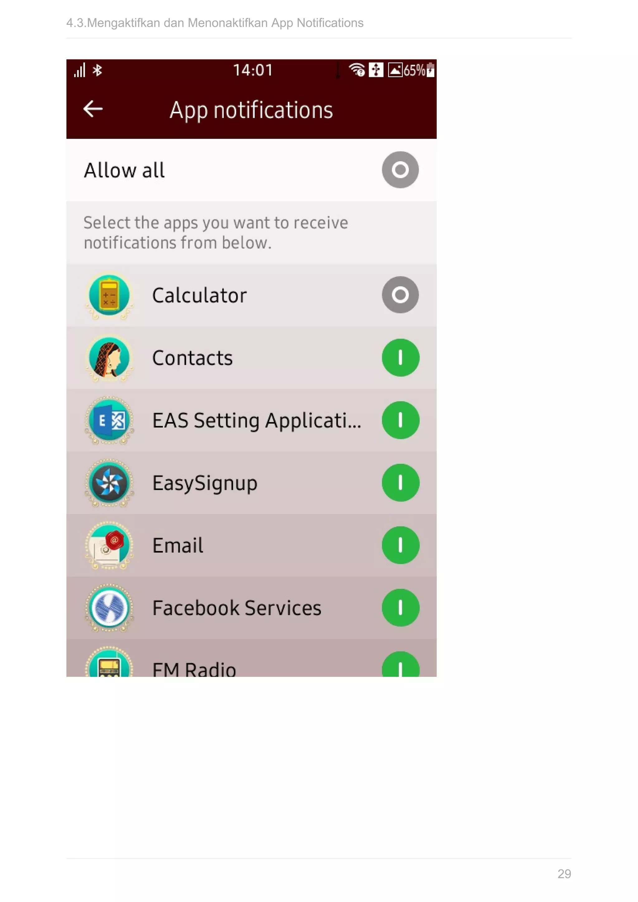 4.3.Mengaktifkan	dan	Menonaktifkan	App	Notifications
29
 
