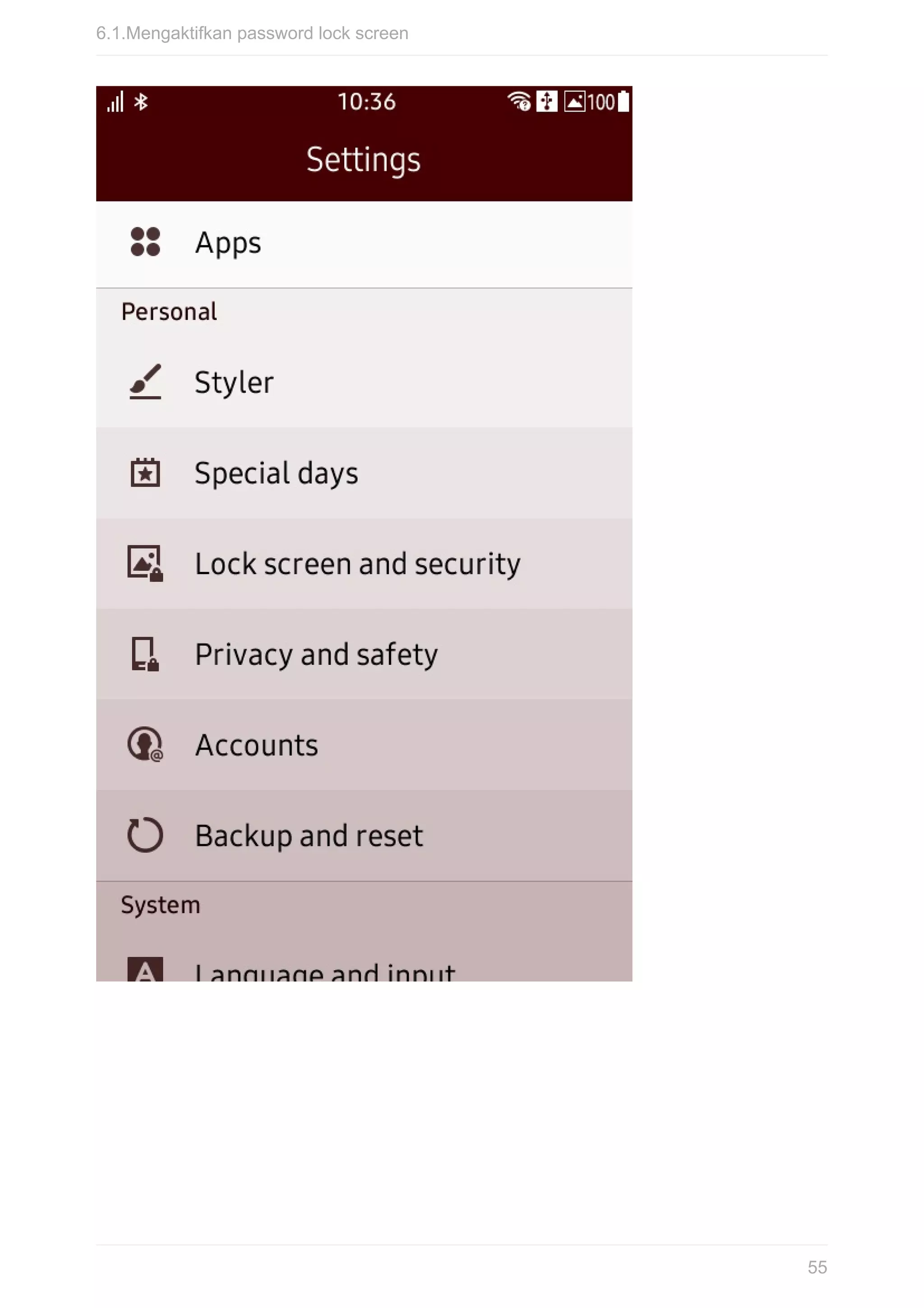 6.1.Mengaktifkan	password	lock	screen
55
 