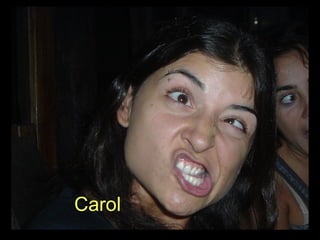 Carol