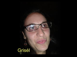Grisél