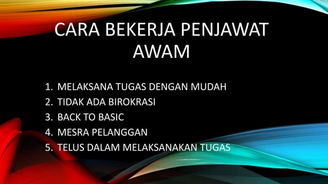 Cara bekerja penjawat awam | PPTX