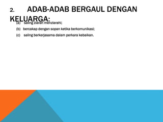 Cara beradab bersama keluarga | PPTX