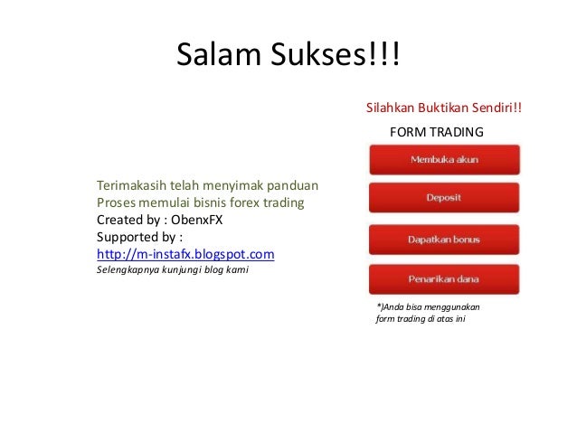 Cara mengikuti bisnis forex