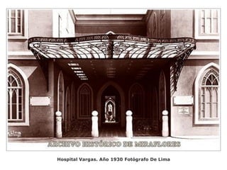 Hospital Vargas. Año 1930 Fotógrafo De Lima
 