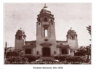 Panteón Nacional. Año 1930
 