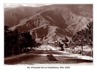 Av. Principal de La Castellana. Año 1952
 