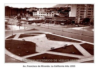 Av. Francisco de Miranda. La California Año 1953
 