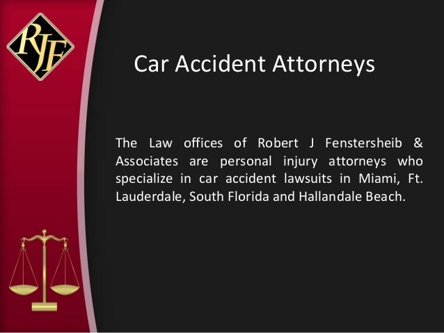 car-accident-attorney-south-florida-7-638.jpg?cb=1430982215