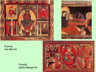 Frontal.
San Martín




             Frontal.
             Santa Margarita
 