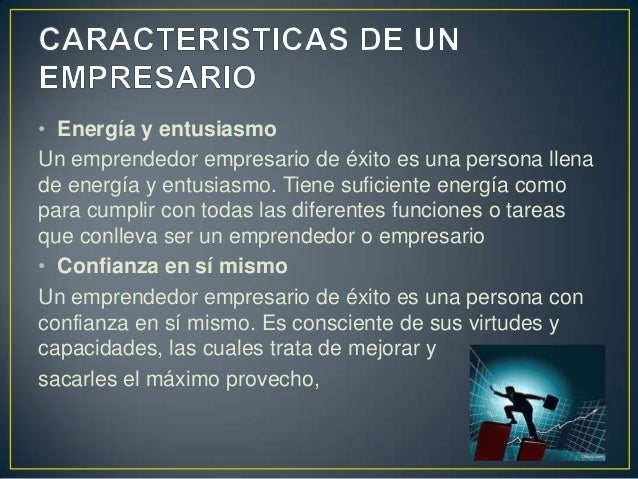 caracteristicas capacidades y habilidades de un empresario