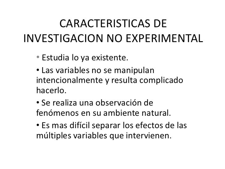 Caracteristicas de investigacion no experimental power