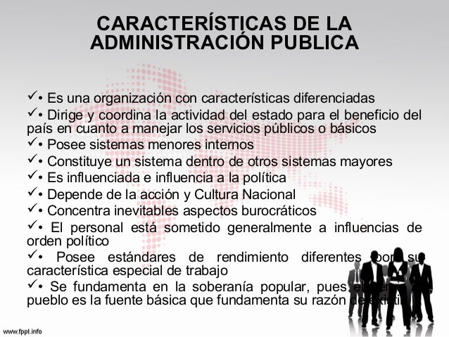 Caracteristicas de la administracion publica y empresa privada