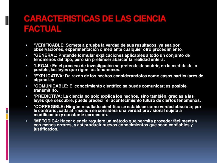 Caracteristicas de la ciencia factual
