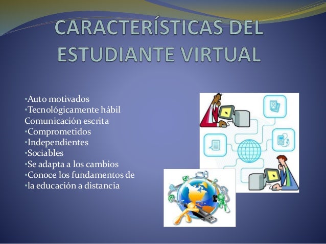 Caracteristicas del docente y alumno en ELearning