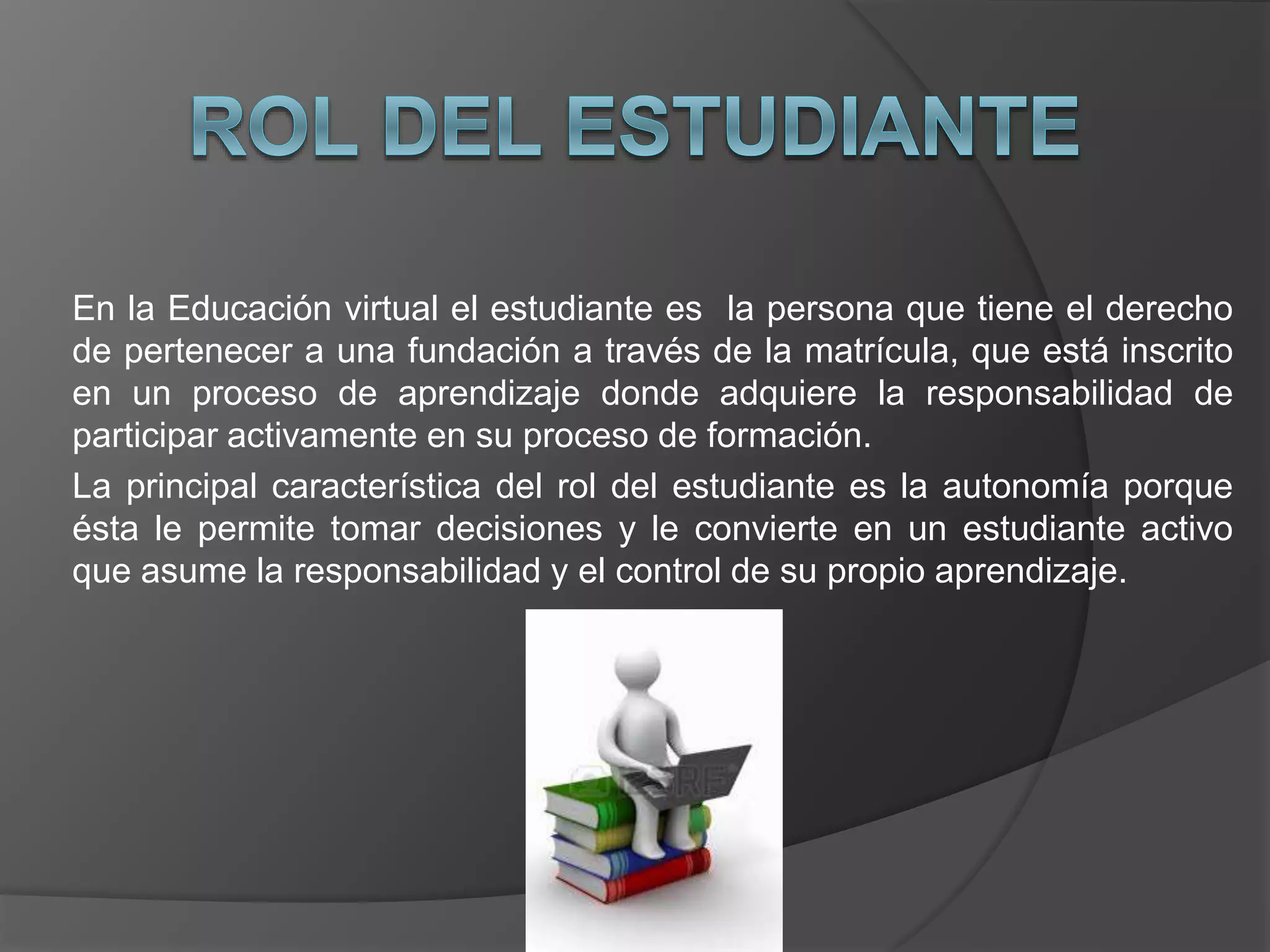Caracteristicas de los roles del estudiante y el docente | PPT