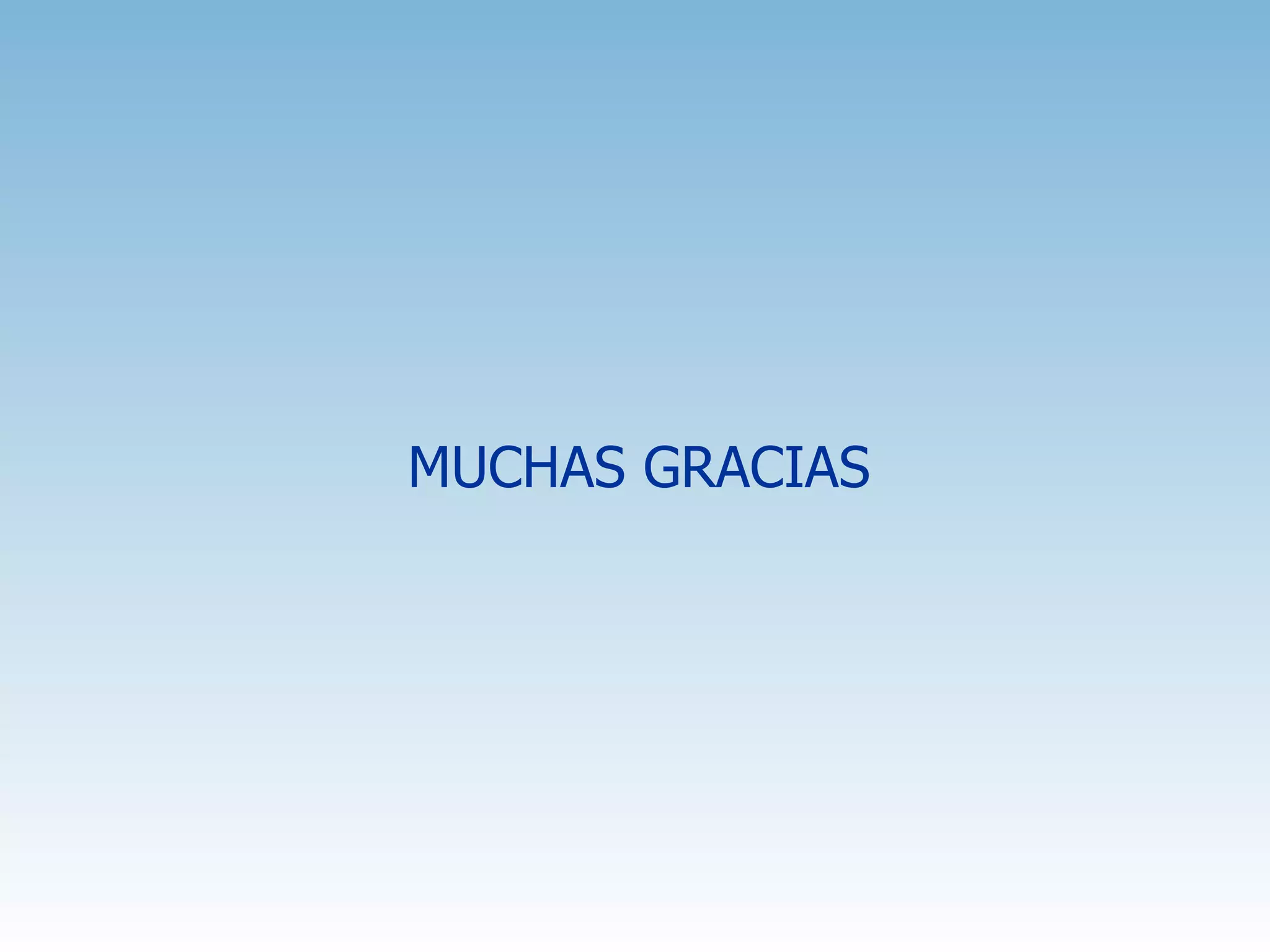 MUCHAS GRACIAS 